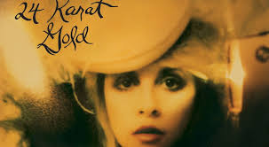 Review: 24 Karat Gold (Stevie Nicks) -