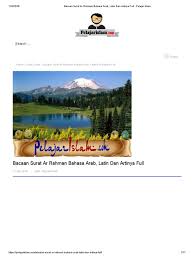 Situs mudah dibaca, cepat dibuka & hemat kuota. Bacaan Surat Ar Rahman Bahasa Arab Latin Dan Artinya Full Pelajar Islam