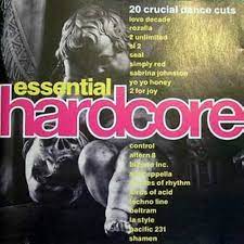 Essential Hardcore (20 Crucial Dance Cuts) - Amazon.com Music