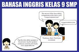 Materi bahasa inggris smp/mts kelas 8 semester i. Materi Bahasa Inggris Kelas 9 Kurikulum 2013 Semester 1 2