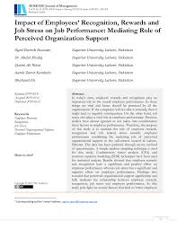 But overtime can be a very confusing matter. Pdf Impact Of Employees Recognition Rewards And Job Stress On Job Performance Mediating Role Of Perceived Organization Support Seisense Journal Of Management