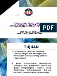 Perakaunan pengurusan, perakaunan kewangan, pengauditan dan. Taklimat Buku Tatacara Ppt