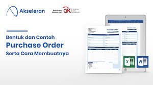 Contoh Purchase Order Po Yang Sering Digunakan Akseleran Blog
