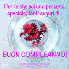 Cdb Cartoline Per Tutti I Gusti Cartolina Per Te Che Sei Una Persona Speciale Tan Buon Compleanno Auguri Di Buon Compleanno Compleanno