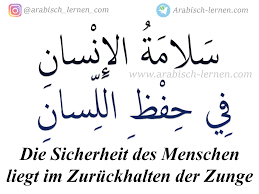 You can help wiktionary by elaborating on the origins of this term. Die Sicherheit Des Menschen Liegt Im Zuruckhalten Der Zunge Arabische Weissheit Arabisch Arabisch Lernen Lernen