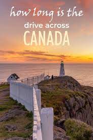 Earn 2x miles at restaurants worldwide. How Long Does It Take To Drive Across Canada Lazytrips