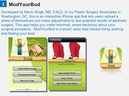 It is possible to request an online. Top Plastic Surgery Apps