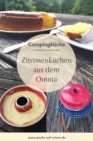 Saftiger Zitronenkuchen Aus Dem Omnia In 2020 Zitronen Kuchen Omnia Backofen Rezepte Camping Essen Ideen