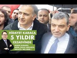 There are 8 professionals named hidayet karaca, who use linkedin to exchange information, ideas, and opportunities. Farkinda Misiniz Hidayet Karaca 5 Yildir Cezaevinde Gundem Ozel Youtube