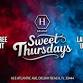 SWEET THURSDAYS | LADIES NIGHT | HONEY DELRAY