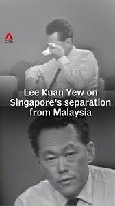 This was the moment when Mr Lee Kuan Yew teared up, speaking at a press  conference explaining Singapore’s separation from Malaysia in 1965. The  historic moment was played as part of Singapore’s SG60 ...