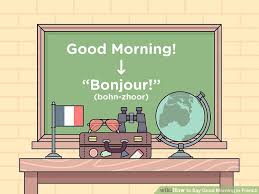 How To Say Good Morning In French With Example Phrases