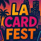 LA CARD FEST Black Friday November 28th event image