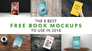 Download The 6 Best Book Mockups To Use In 2018 Book In Motion
