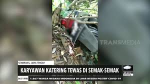 Bagi anda yang memiliki keluarga atau sanak saudara yang bertempat tinggal di luar negeri tidak usah pusing jika ingin mengirim uang. Karyawan Katering Tewas Di Semak Semak Redaksi Pagi 14 11 20 Youtube