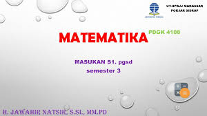 Soal uas ut matematika pdgk4108. Masukan S1 Pgsd Semester 3 Ppt Download