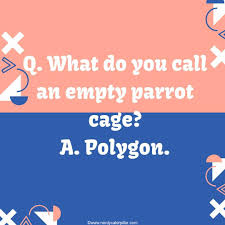 The father is, of course, pleased, but wants to know: 70 Hilarious Math Jokes For Kids Nerdy Caterpillar