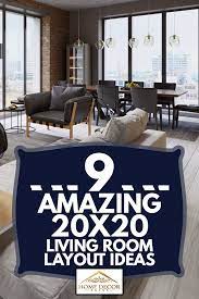 If you strive for modern living room furniture for your home or a few accent pieces to update your lounge furniture for compact living. 9 Amazing 20x20 Living Room Layout Ideas Home Decor Bliss