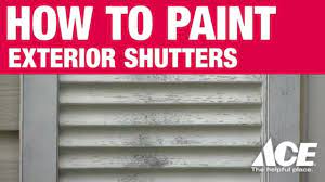 How To Paint Shutters Ace Hardware Youtube