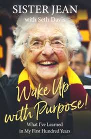 Sports and Spirituality: Sister Jean: Worship, Work, Win and Why