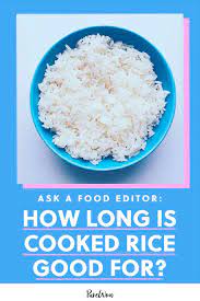Um How Long Is Cooked Rice Good For Our Food Editor Weighs In Food Pastry Cook A Food