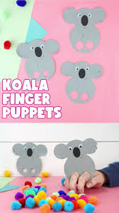 Koala Finger Puppets For Kids In 2020 Animal Crafts For Kids Koala Craft Puppets For Kids