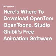 Here S Where To Download Opentoonz Studio Ghibli S Free Animation Software Studio Ghibli Animation Animation Programs