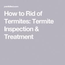 24 hour pest control beltsville md services. 8 Termite Inspections Ideas Termite Inspection Termite Control Termites
