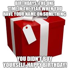 You were (last) (first) in the queue. 100 Funny Birthday Wishes Quotes Meme Images