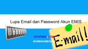 Jangan lupa untuk membagikan artikel ini agar bermanfaat bagi orang lain. Solusi Lupa Akun Emis Id Email Password Cara Mengatasinya Pontren Com