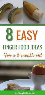 Rd.com food recipes break out the pots and pans! Eight Easy Finger Foods For A 6 Month Old Feeding Bytes