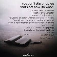 You Can T Skip Chapters That S Not How Life Works