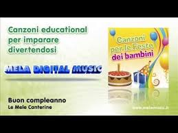 Buon Compleanno Canzoni Per Bambini Di Mela Music Canzoni Per Bambini Canzoni Buon Compleanno