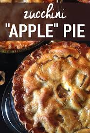 Zucchini Apple Pie Recipe Recipe Zucchini Apple Pie Recipe Delicious Pies Zuchinni Recipes