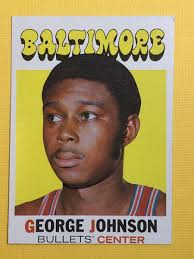 1971-72 Topps Set Break George Johnson Bullets #21 *Noles2148* C/S Buy10=Fs 