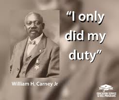 Today we honor Veteran William Carney. Born into slavery in 1840, William  H. Carney rose to become a symbol of bravery and resilience. Joining the  54th Massachusetts Volunteer Infantry Regiment during the
