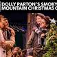 Dolly Parton's Smoky Mountain Christmas Carol event image