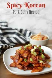 This Spicy Korean Pork Belly Will Simply Melt In Your Mouth Recipe Pork Belly Korean Pork Pork Belly Recipes
