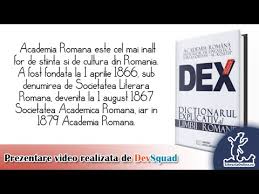 Dictionarul Explicativ Al Limbii Romane Youtube