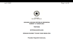Untuk mengenalpasti status pekerja itu perlu dilakukan. File Undang Undang Republik Indonesia Nomor 13 Tahun 2003 Tentang Ketenagakerjaan Ceritak Cerita Deka K