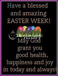 See more ideas about easter prayers, prayers, easter. Easter Wish à¥ Z Nspicec 18april2019 Happy Easter Quotes Monday Morning Prayer Good Morning Quotes