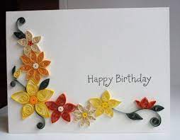 Now stick all the curves and loops on the card in such a way that it cover the major part of the card. Handcrafted Birthday Card With Paper Quilled Flowers Quilling Birthday Cards Quilling Designs Handmade Birthday Cards