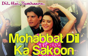 Mohabbat Dil Ka Sakoon Dil Hai Tumhaara Preity Zinta Arjun Rampal Songs For Dance Best Love Songs Romantic Songs