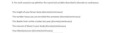Listen to the audio pronunciation in english. Solved 3 For Each Scenario Say Whether The Numerical Var Chegg Com