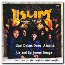 Lirik suci dalam debu dari iklim ini dipublikasikan pada tanggal 16 april 2006 (15 tahun yang lalu). Suci Dalam Debu Versi Acuastic Lyrics And Music By Iklim Arranged By Yunus Sinaga