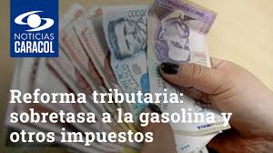 ¿quiénes son responsables de pagar esta a la hora de pagar el impuesto nacional a la gasolina y el acpm se debe tener en cuenta que el valor de dicho impuesto se ajusta el primero de. Reforma Tributaria Sobretasa A La Gasolina Y Otros Impuestos Incluidos En El Proyecto Youtube