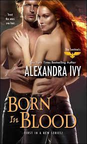 Born in Blood - Alexandra Ivy