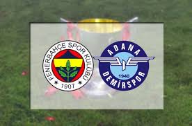 Fenerbahçe adana demirspor geniş maç özeti. Fenerbahce Adana Demirspor Canli Hangi Kanalda Fenerbahce Kupa Maci Saat Kacta