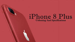 Iphone8 Plus Unboxing And Specifications In Hindi Youtube