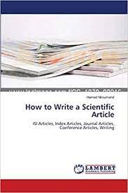 How to write your article experimental data preparing electronic supplementary information (esi). How To Write A Scientific Article Isi Articles Index Articles Journal Articles Conference Articles Writing Amazon De Niroumand Hamed Fremdsprachige Bucher